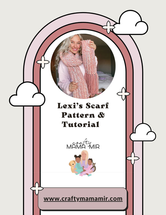 Lexi's Scarf Pattern & Video Tutorial