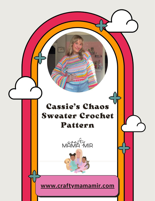 Cassie's Chaos Sweater Crochet Pattern