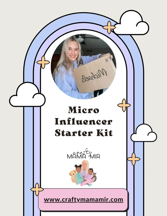 Micro Influencer Starter Kit
