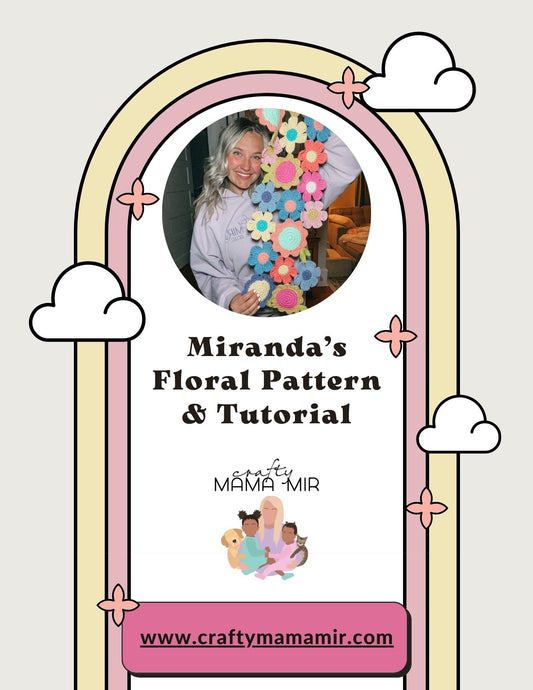 Miranda's Floral Pattern & Video Tutorial